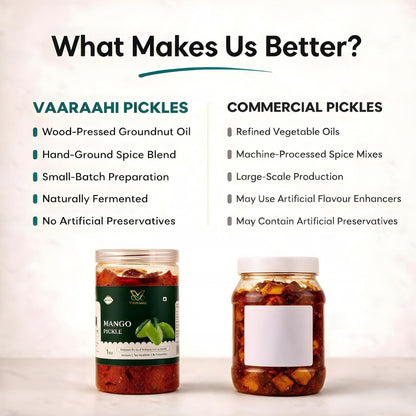 Vaaraahi Pickles comparison highlighting traditional small-batch preparation and no artificial preservatives